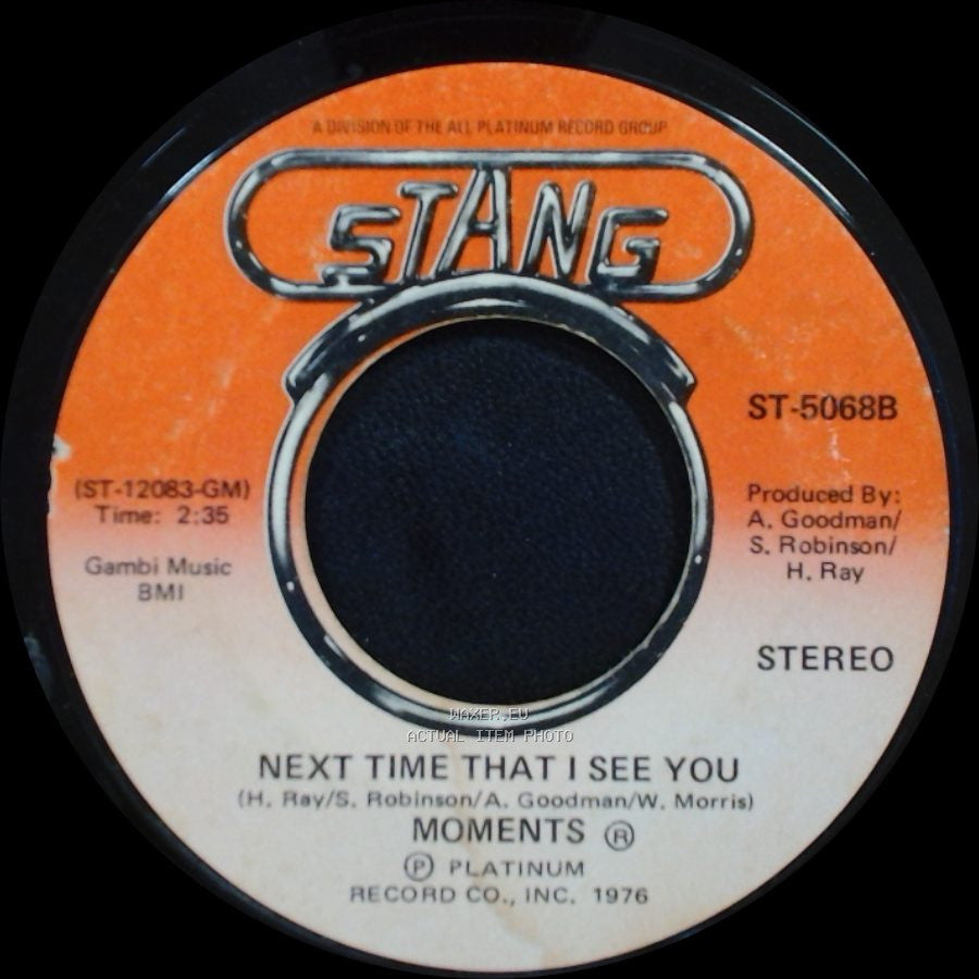 Moments - Next Time That I See You / With You side A