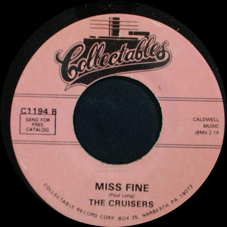 The Cruisers - Miss Fine / If I Knew side A
