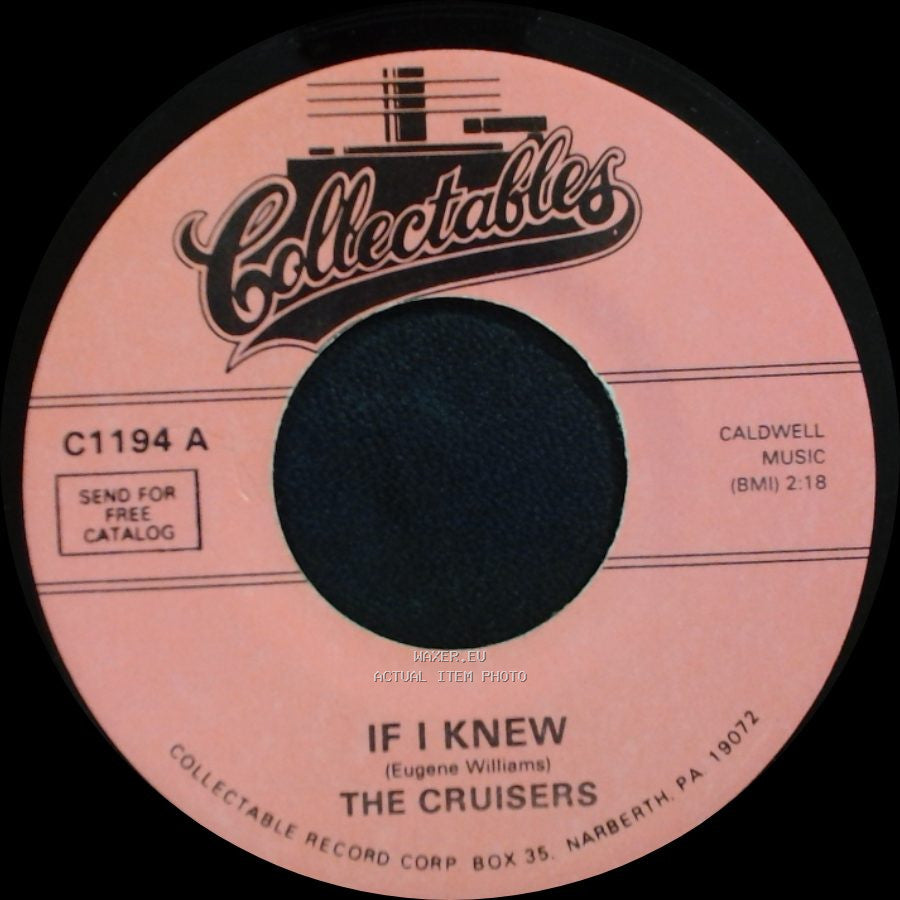 The Cruisers - Miss Fine / If I Knew side B