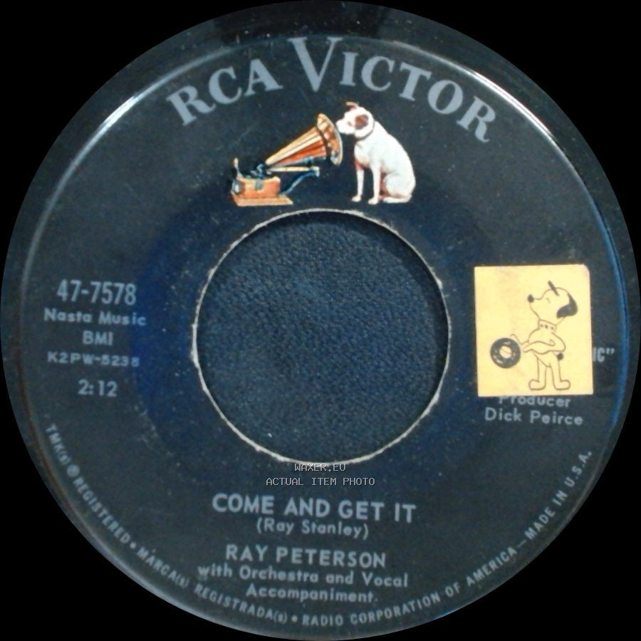 Ray Peterson - Come And Get It / My Blue Angel side A