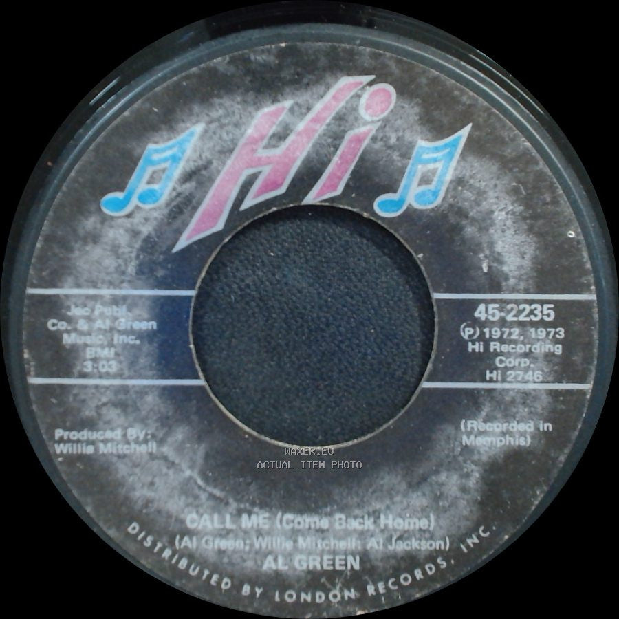 Al Green - What A Wonderful Thing Love Is / Call Me (Come Back Home) side B