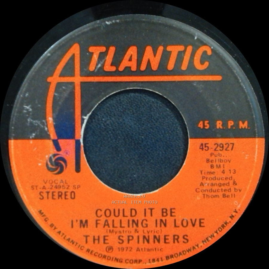 The Spinners - Just You And Me Baby / Could It Be I'm Falling In Love side B