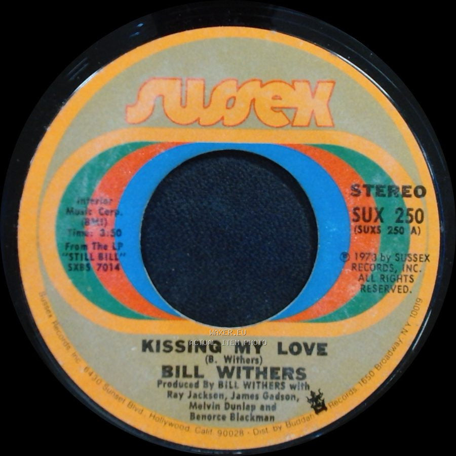 Bill Withers - I Don't Know / Kissing My Love side B