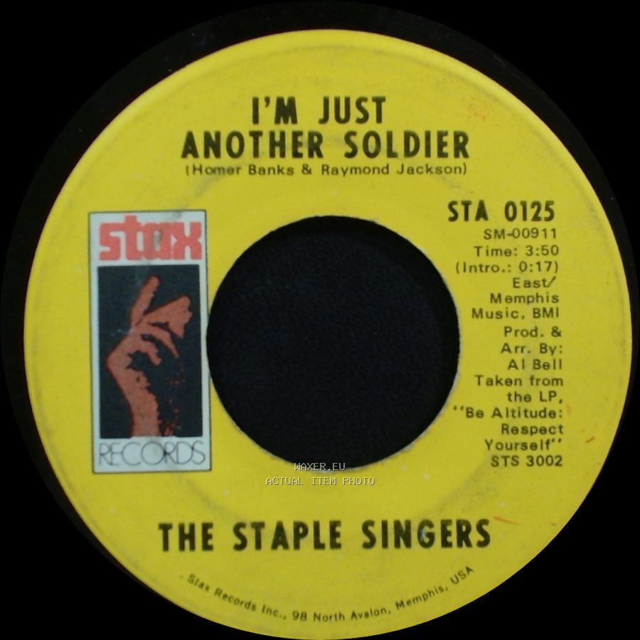 The Staple Singers - I'm Just Another Soldier / I'll Take You There side A