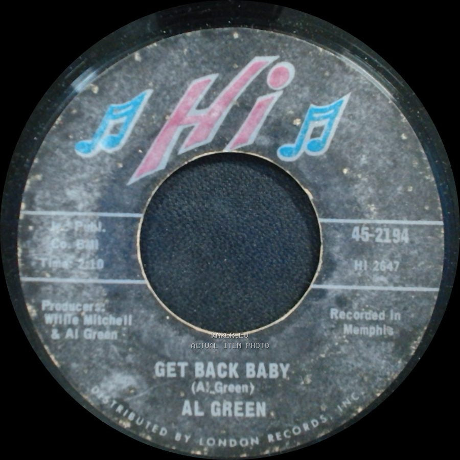 Al Green - Get Back Baby / Tired Of Being Alone side A