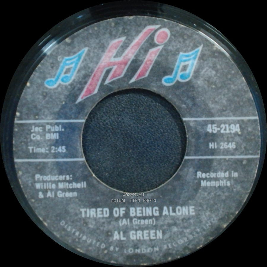 Al Green - Get Back Baby / Tired Of Being Alone side B