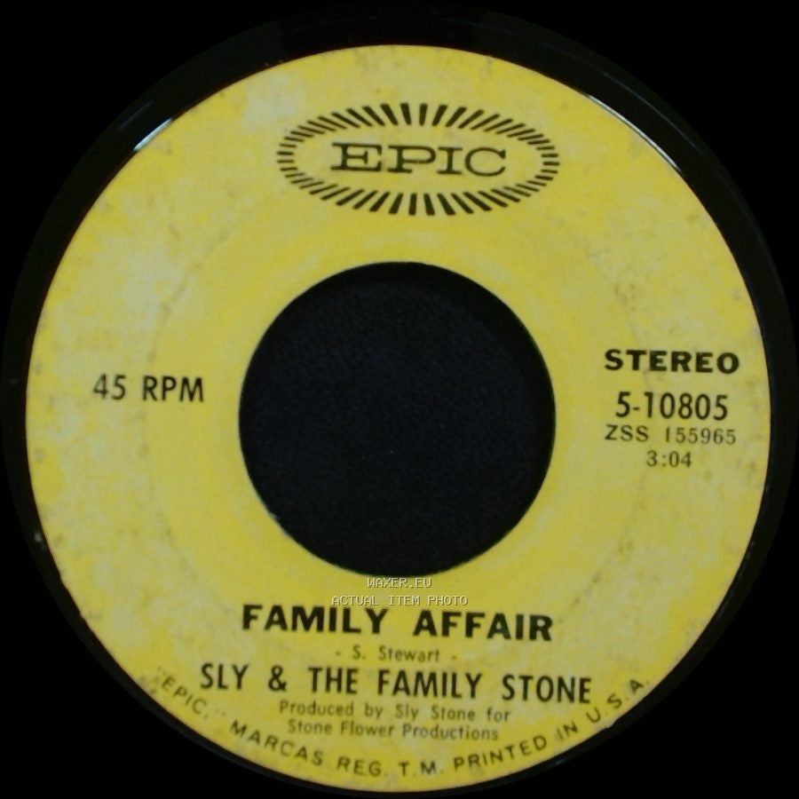 Sly & The Family Stone - Family Affair / Luv N' Haight side A
