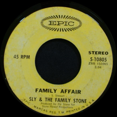 Sly & The Family Stone - Family Affair / Luv N' Haight side A
