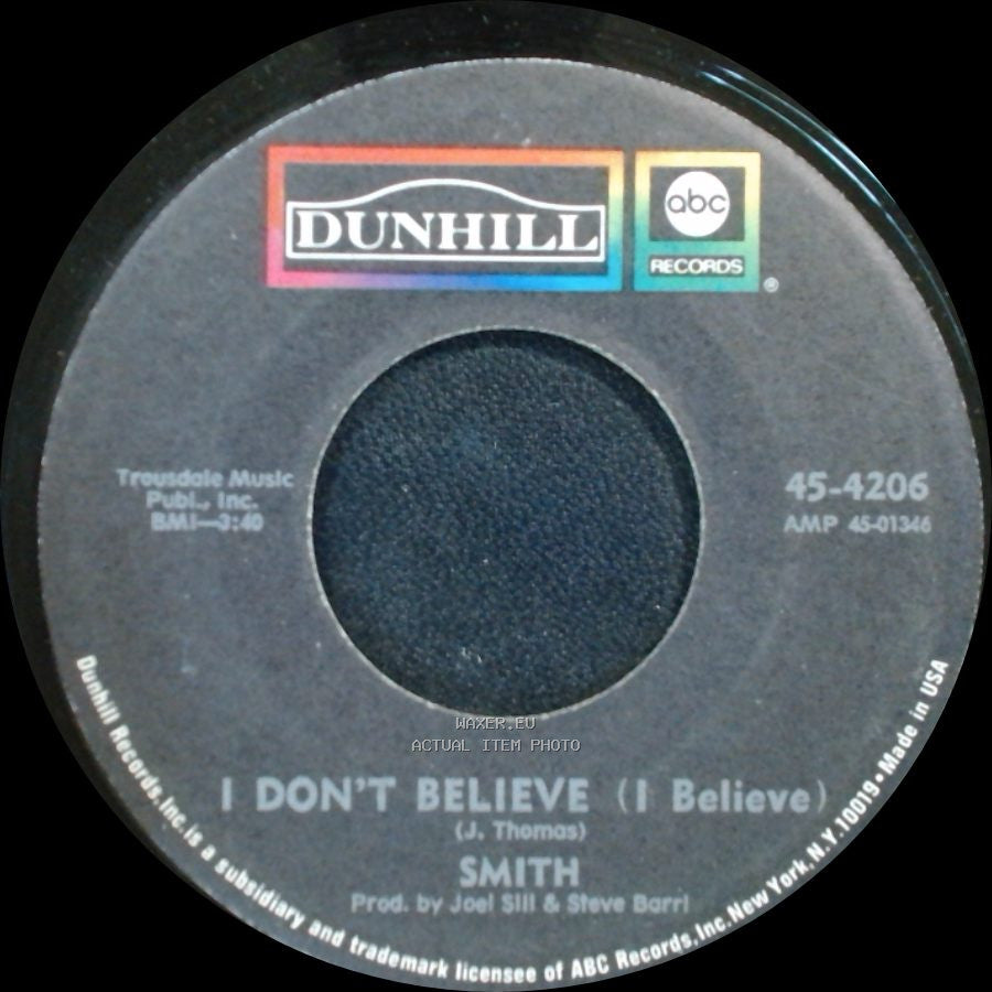 Smith - Baby It's You / I Don't Believe (I Believe) side B