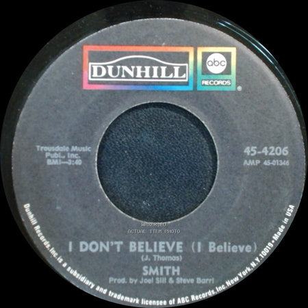 Smith - Baby It's You / I Don't Believe (I Believe) side B