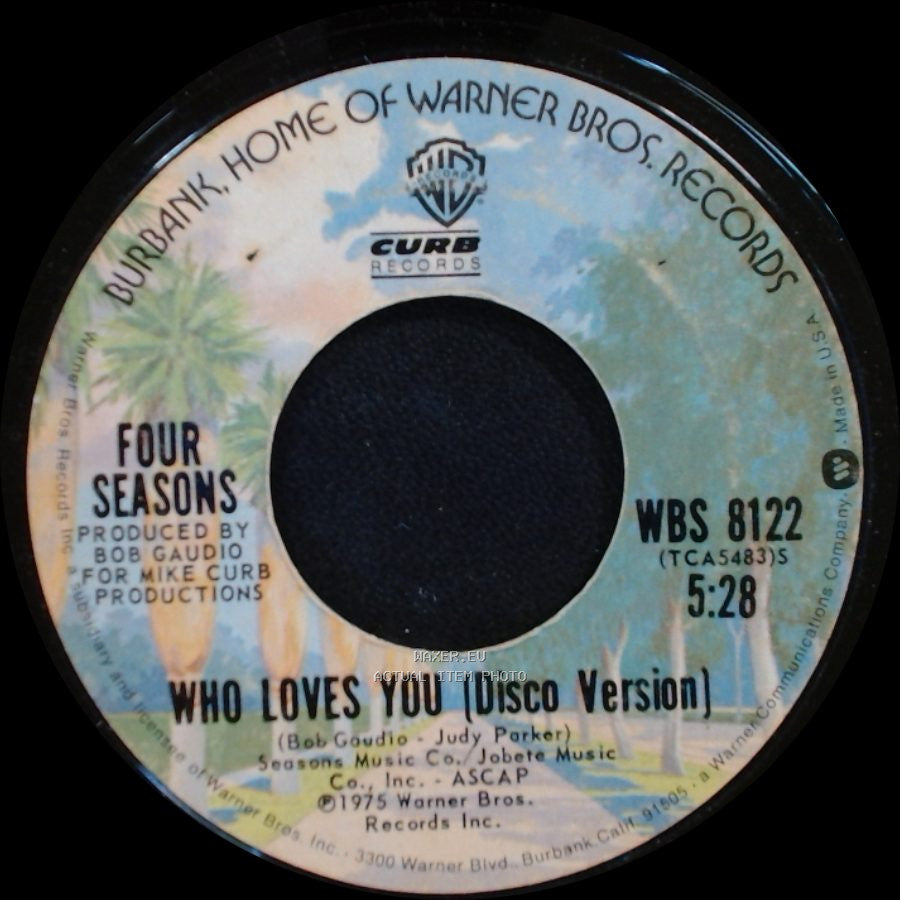 Four Seasons - Who Loves You (Disco Version) / Who Loves You side A