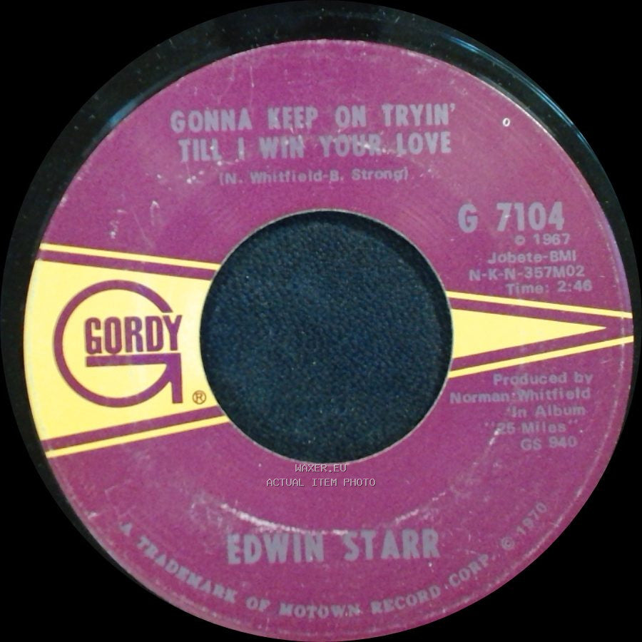 Edwin Starr - Gonna Keep On Tryin' Till I Win Your Love / Stop The War Now side A