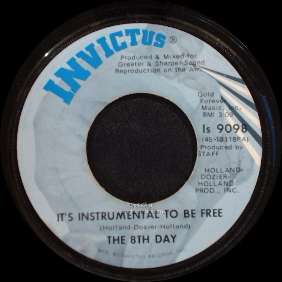 The 8Th Day - You've Got To Crawl (Before You Walk) / It's Instrumental To Be Free side B