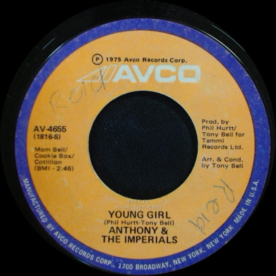 Anthony & The Imperials - Young Girl / I'll Be Loving You Sooner Or Later side A