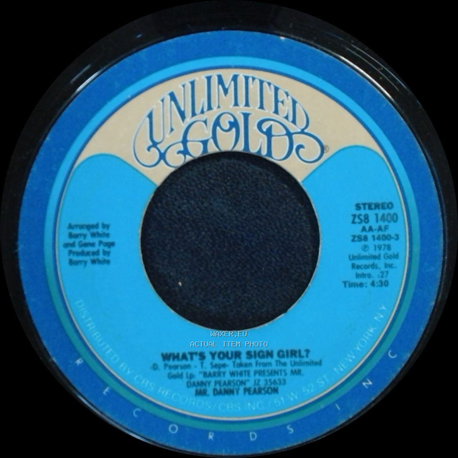 Mr. Danny Pearson - What's Your Sign Girl? / Is It Really True Girl side A