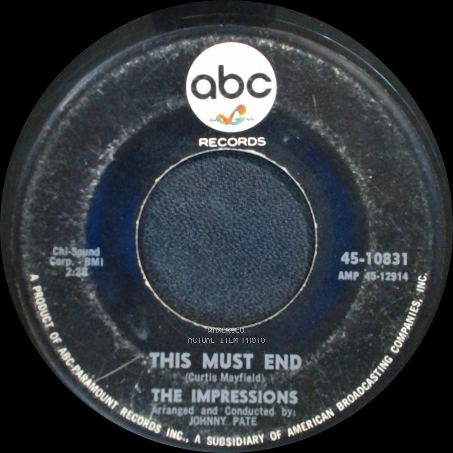 The Impressions - This Must End / Can't Satisfy side A