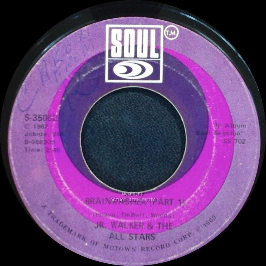Jr. Walker & The All Stars - Brainwasher (Part 1) / What Does It Take (To Win Your Love) side A