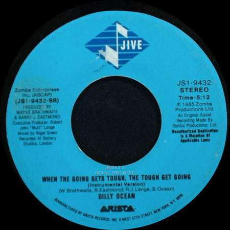 Billy Ocean - When The Going Gets Tough, The Tough Get Going / When The Going Gets Tough, The Tough Get Going (Instrumental Version) side B