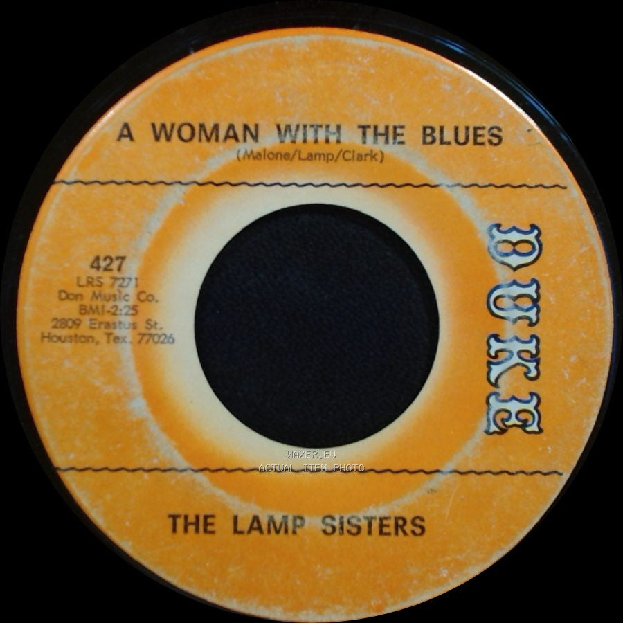 The Lamp Sisters - A Woman With The Blues / I Thought It Was All Over side A