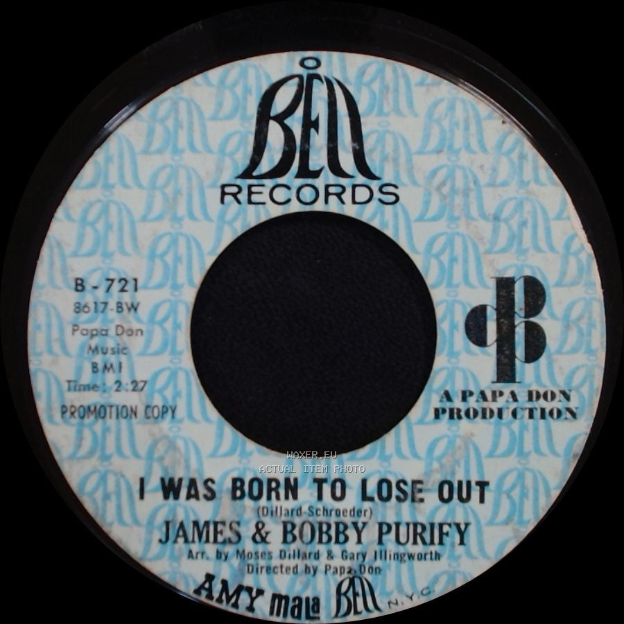 James & Bobby Purify - I Was Born To Lose Out / I Can Remember side A