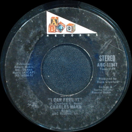 Charles Mann - I Can Feel It / Say You Love Me Too side A