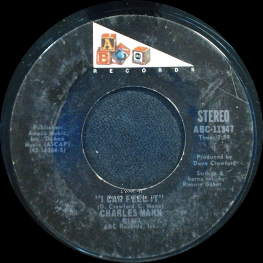 Charles Mann - I Can Feel It / Say You Love Me Too side A