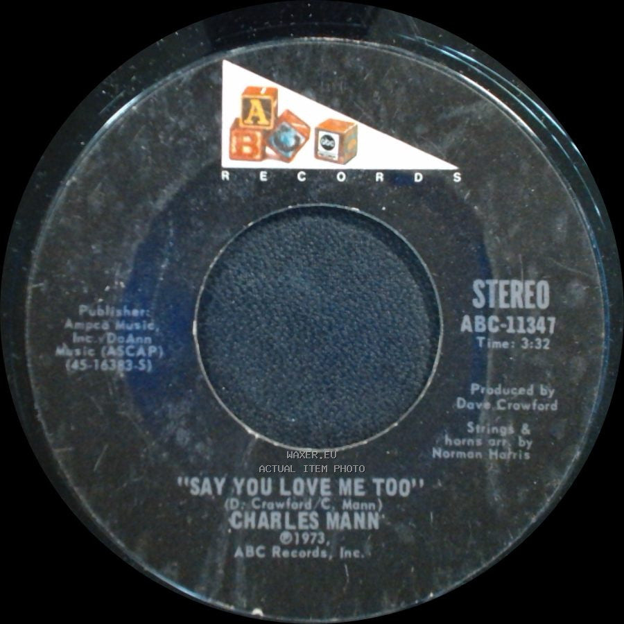Charles Mann - I Can Feel It / Say You Love Me Too side B