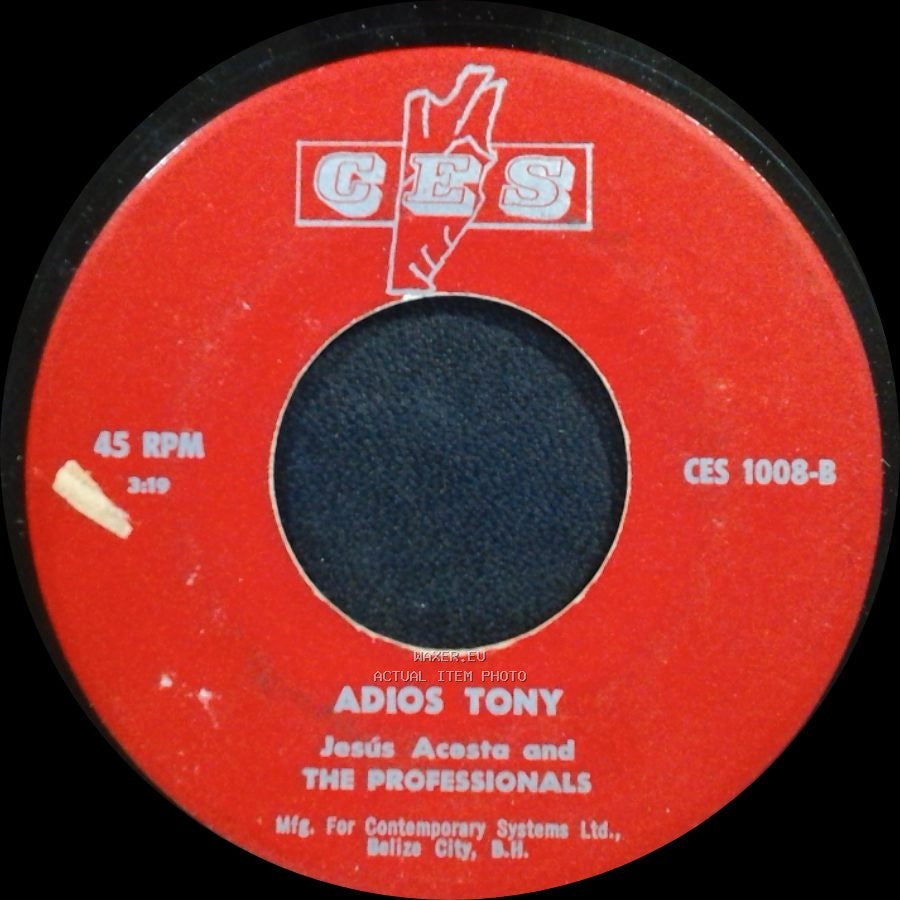 Jesús Acosta And The Professionals - Adios Tony / The Queen Sings side A