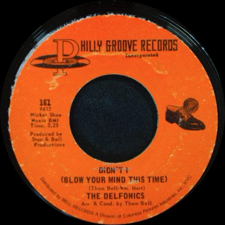 The Delfonics - Down Is Up, Up Is Down / Didn't I (Blow Your Mind This Time) side B