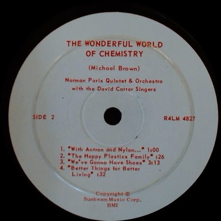 Norman Paris Quintet & Orchestra With The David Carter Singers - The Wonderful World Of Chemistry / The Wonderful World Of Chemistry side B