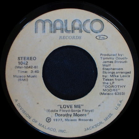 Dorothy Moore - Love Me / I Believe You side A