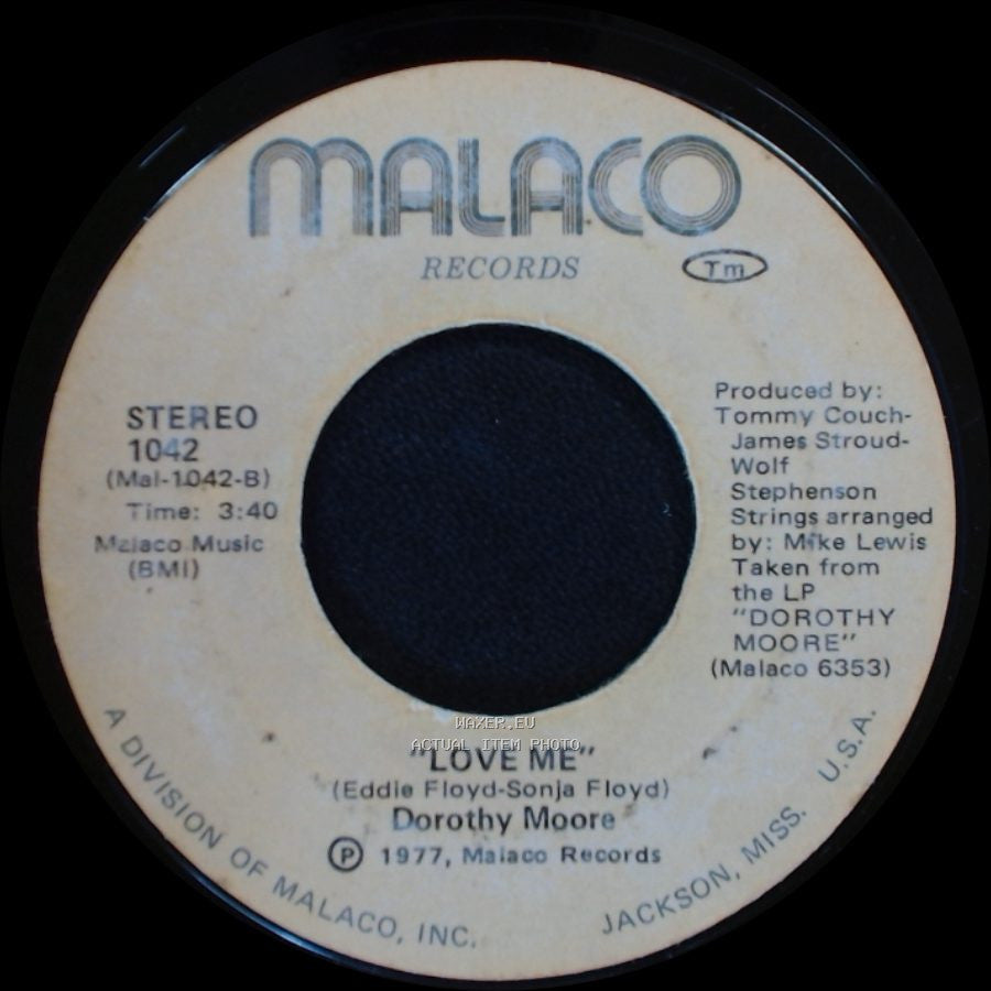Dorothy Moore - Love Me / I Believe You side A