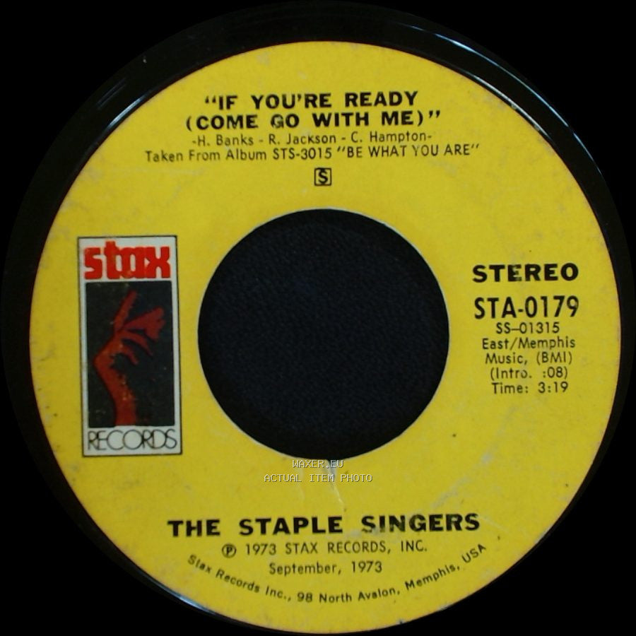 The Staple Singers - If You're Ready (Come Go With Me) / Love Comes In All Colors side A