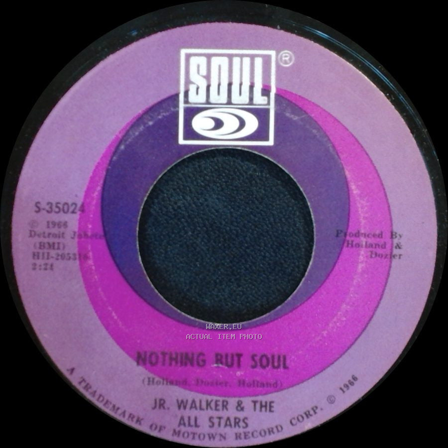 Jr. Walker & The All Stars - Nothing But Soul / How Sweet It Is (To Be Loved By You) side A