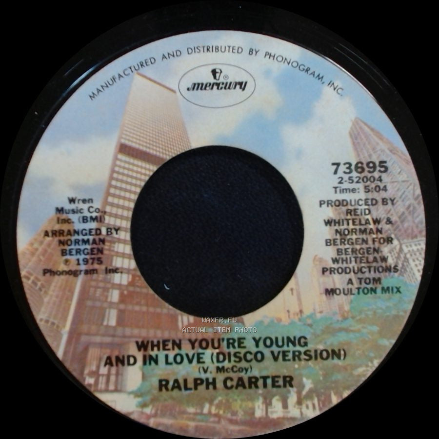 Ralph Carter - When You're Young And In Love (Disco Version) / When You're Young And In Love side A