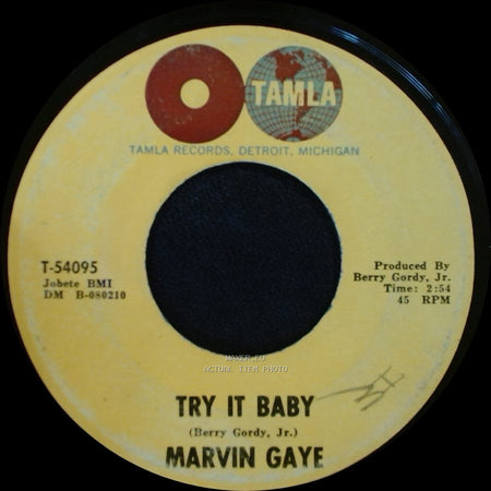 Marvin Gaye - If My Heart Could Sing / Try It Baby side B