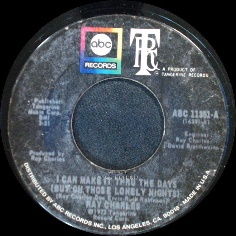 Ray Charles - I Can Make It Thru The Days (But Oh Those Lonely Nights) / Ring Of Fire side A