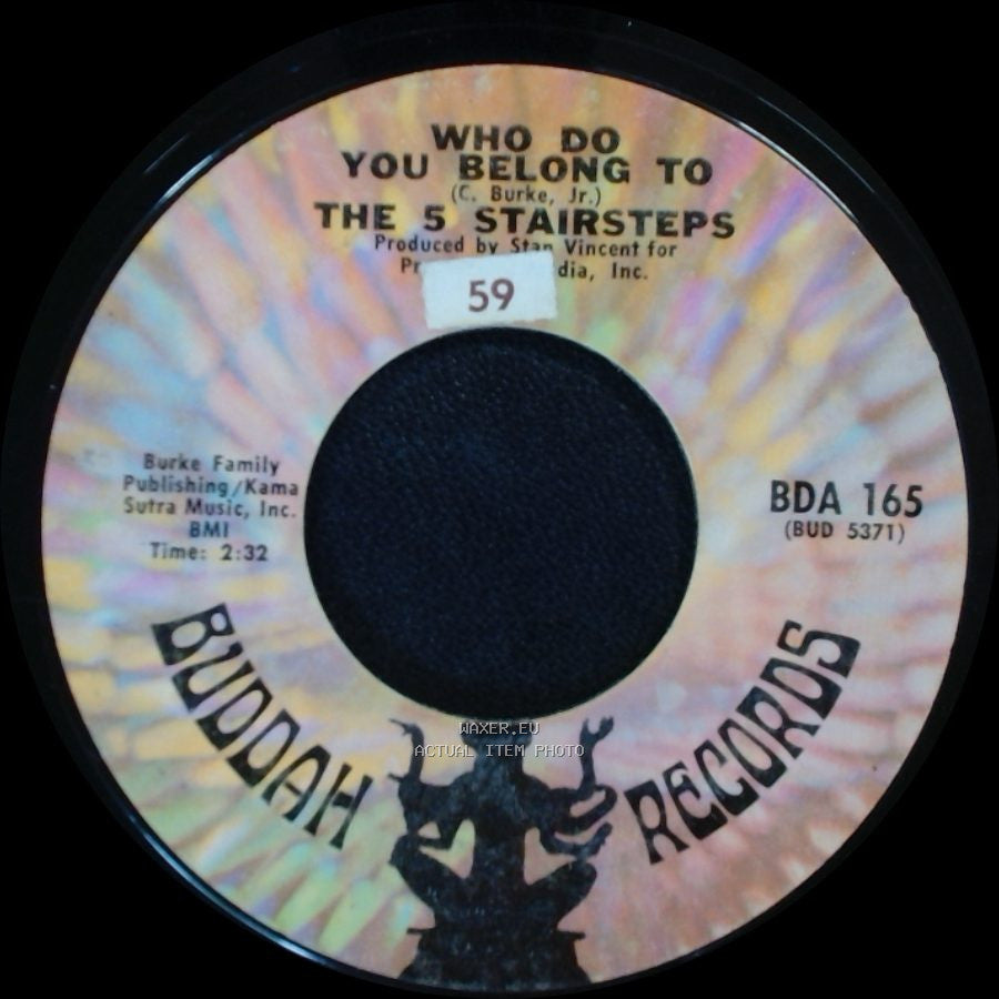 The 5 Stairsteps - O-O-H Child / Who Do You Belong To side B