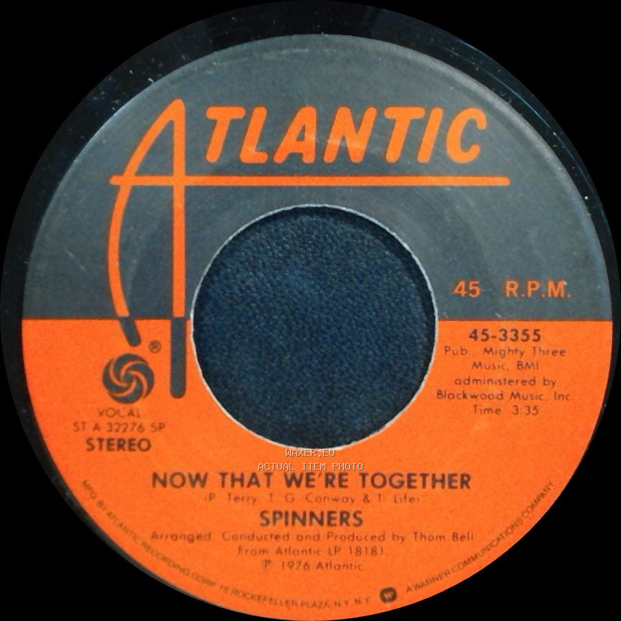 Spinners - Now That We're Together / The Rubberband Man side A