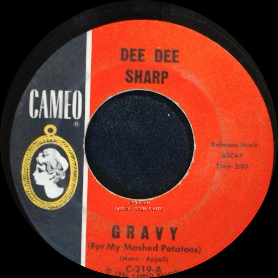 Dee Dee Sharp - Gravy (For My Mashed Potatoes) / Baby Cakes side A