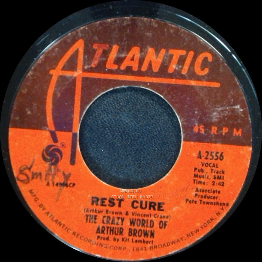 The Crazy World Of Arthur Brown - Rest Cure / Fire side A