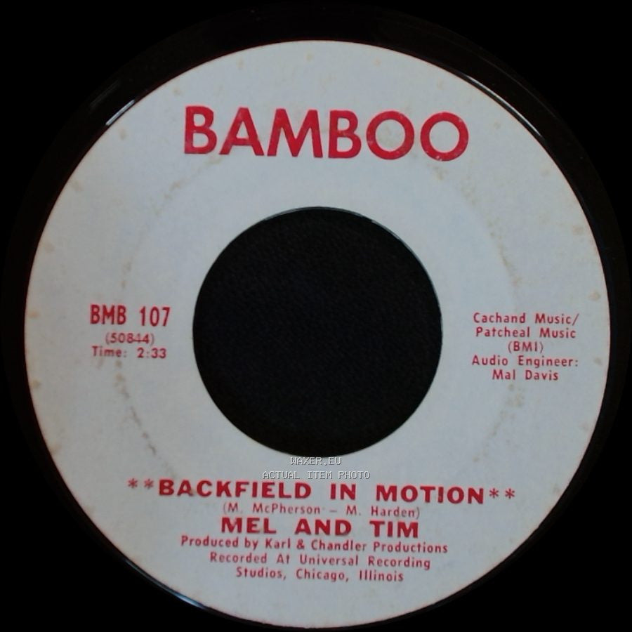 Mel And Tim - Do Right Baby / Backfield In Motion side B