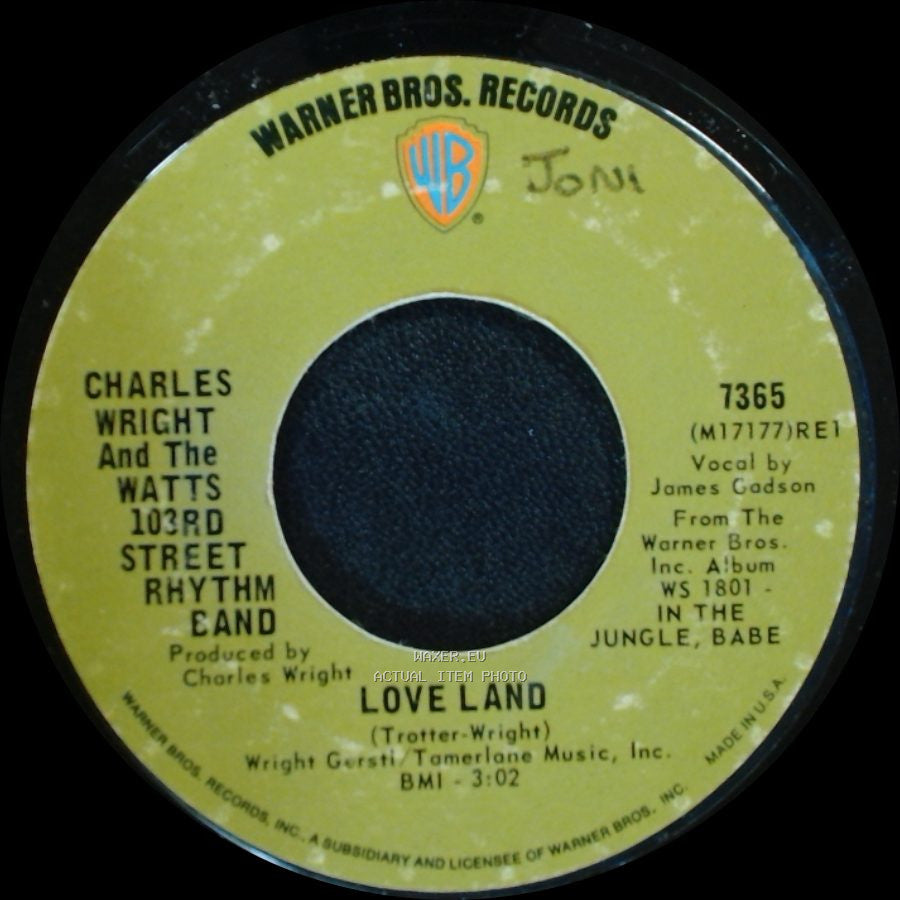 Charles Wright And The Watts 103Rd Street Rhythm Band - Love Land / Sorry Charlie side A