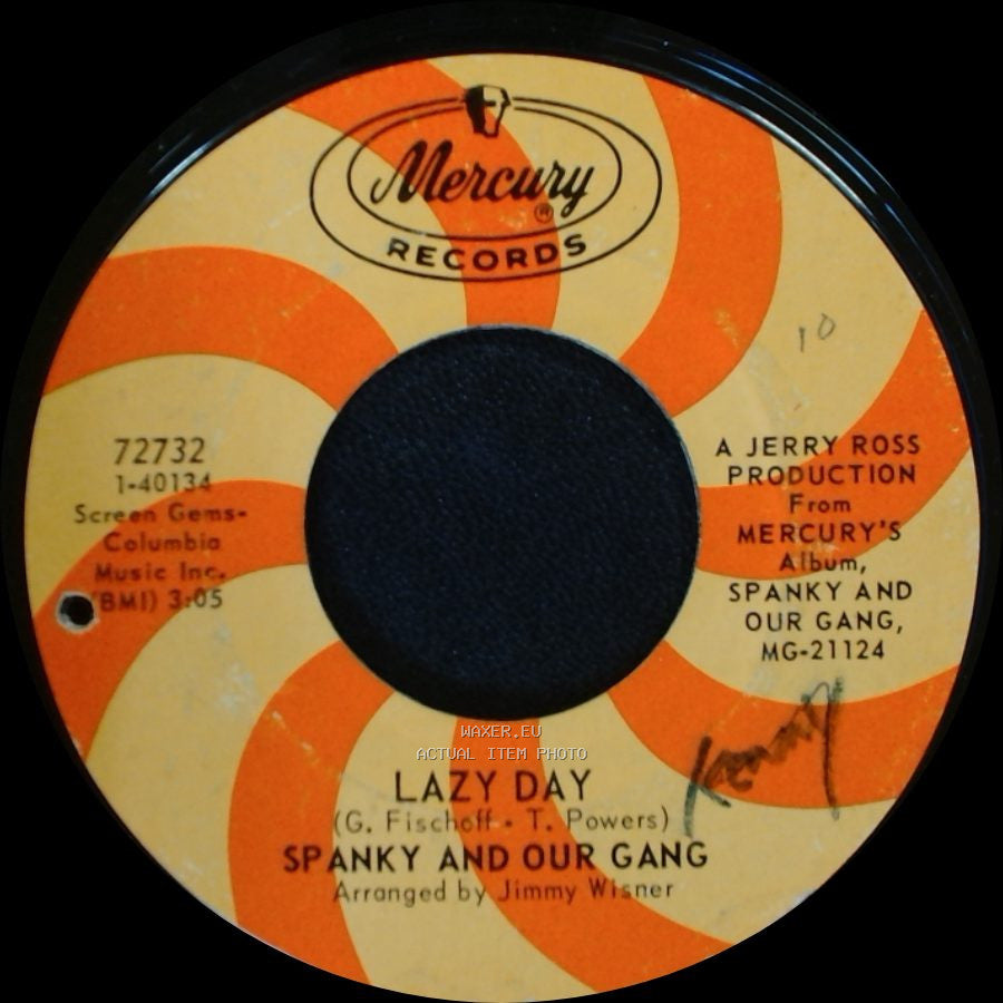 Spanky And Our Gang - Lazy Day / (It Ain't Necessarily) Byrd Avenue side A