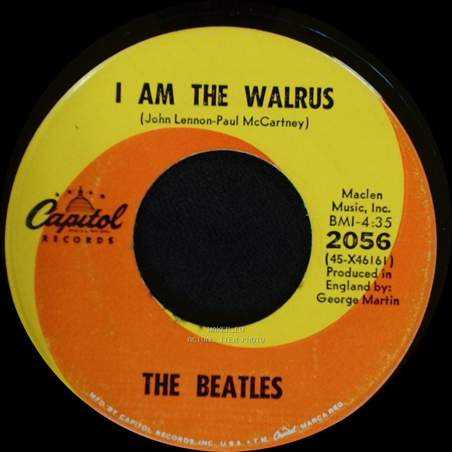 The Beatles - I Am The Walrus / Hello Goodbye side A