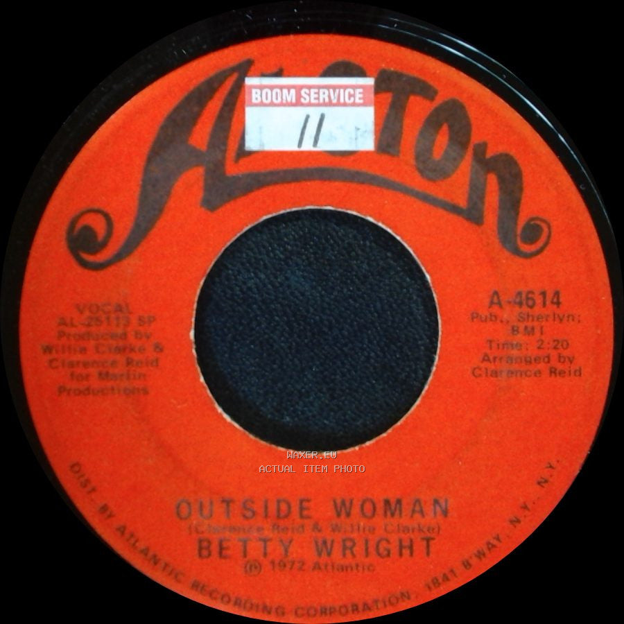 Betty Wright - Baby Sitter / Outside Woman side B