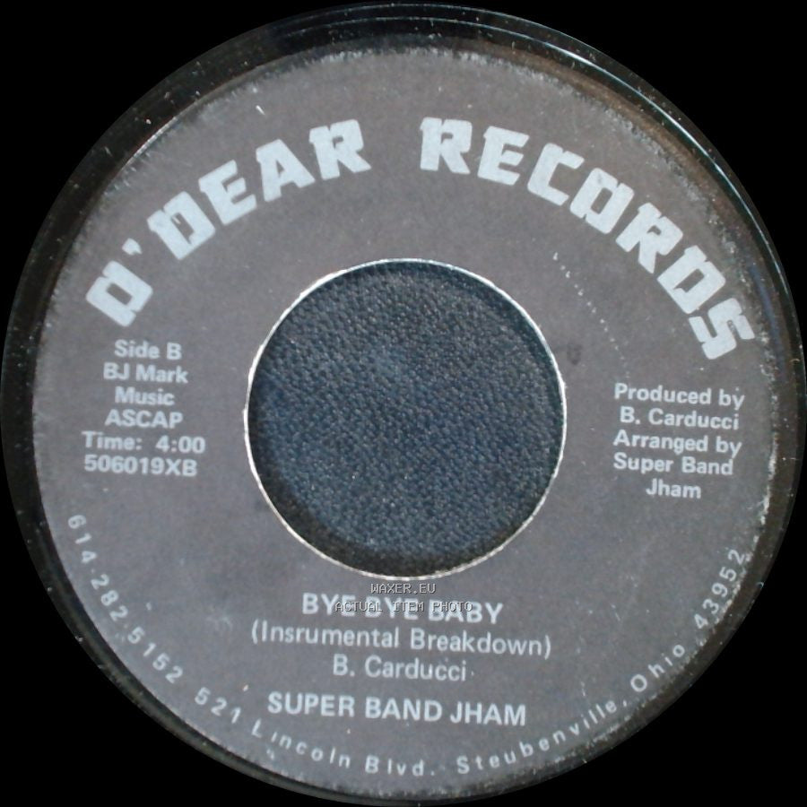 Super Band Jham - Bye Bye Baby / Bye Bye Baby (Instrumental Breakdown) side B