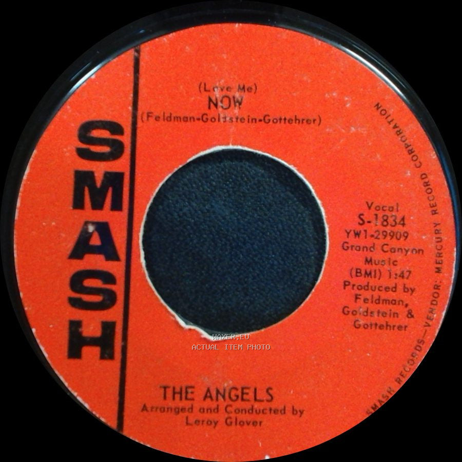 The Angels - My Boyfriend's Back / (Love Me) Now side B
