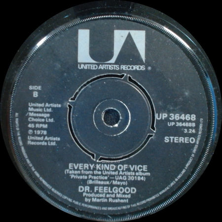 Dr. Feelgood - Milk And Alcohol / Every Kind Of Vice side B