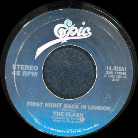The Clash - Should I Stay Or Should I Go / First Night Back In London side B